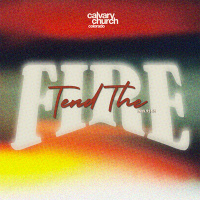 #20241201 - Tend The Fire - Mark 9:14-29