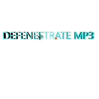 DEFENESTRATE MP3 - EP3 - Special Guest: MiniMerlinVI
