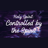 Controlled by the Spirit - Audio