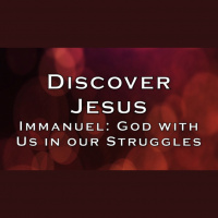 Discover Jesus: Immanuel - Audio