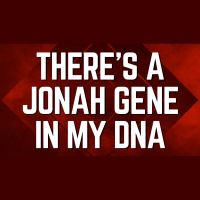 There#x2019s a Jonah Gene in My DNA - Audio