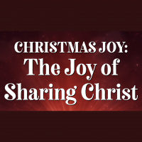 Christmas Joy: The Joy of Sharing Christ - Audio