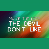 The Devil Dont Like It - Audio