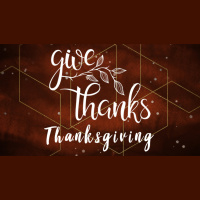 Give Thanks: Thanksgiving - Audio