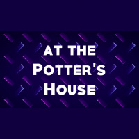 At the Potters House - Audio