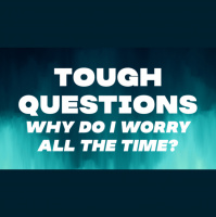 Why Do I Worry All the Time? - Audio