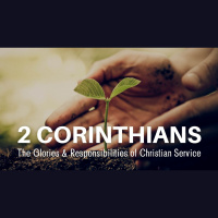 2 Corinthians - Week 14 - 04/21/2021 - Audio