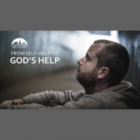 From Self-Help to God#x2019s Help - week 03 - 02/10/2019 - Audio