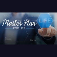 Master Plan for Life (Part 2) 2022 - week 08 - Audio