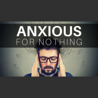 Anxious For Nothing week 03 - Audio