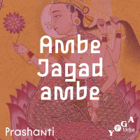 ambe jagadambe by Prashanti Chanting