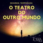 O Teatro do Outro Mundo