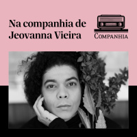 Na companhia de Jeovanna Vieira