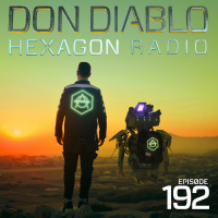 Don Diablo Hexagon Radio Episode 192