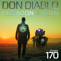 Don Diablo Hexagon Radio Episode 170