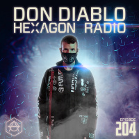 Don Diablo Hexagon Radio Episode 204