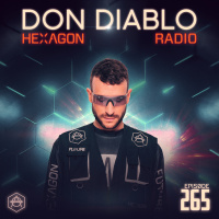 Don Diablo Hexagon Radio Episode 265