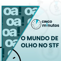 5 minutos: Repercussão global da crise no STF, declarações de Lula sobre Moraes e determinações da Justiça