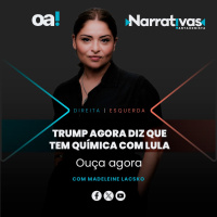 Trump agora diz que tem química com Lula | Narrativas #491 Madeleine Lacsko