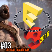 CDCAST 03 - E3 2016