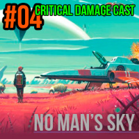 CDCAST 04 - NO MANS SKY