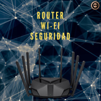 Especial Routers, Wi-Fi, Domotica, y Seguridad