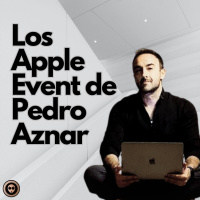 Especial Los Apple Event de @pedroaznar