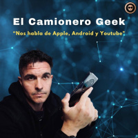 @elcamionerogeek nos habla de Apple, Android y Youtube