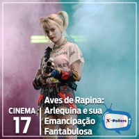 Aves de Rapina: Arlequina e sua Emancipação Fantabulosa