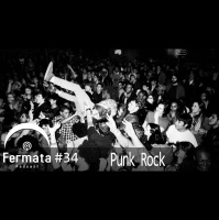 Fermata Podcast #34 – Punk Rock