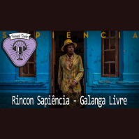 Fermata Tracks #11 – Rincon Sapiência – Galanga Livre