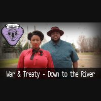 Fermata Tracks #38 – War and Treaty – Down to the River