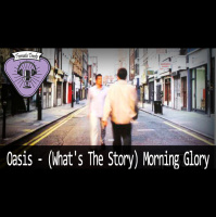 Fermata Tracks #164- Oasis - (Whats The Story) Morning Glory?