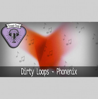 Fermata Tracks #165 - Dirty Loops - Phoenix