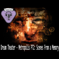 Fermata Tracks #33 – Dream Theater – Metropolis PT2: Scenes From a Memory