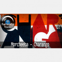 Fermata Tracks #02 – Morcheeba – Charango