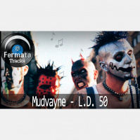Fermata Tracks #05 – Mudvayne – L.D. 50
