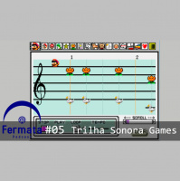 Fermata Podcast #05 – Trilha Sonora Games