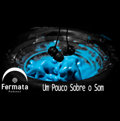 Fermata Podcasts