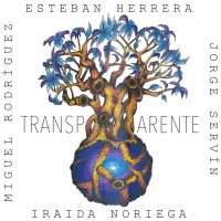 Estandars de jazz que suenan al siglo XXI en el disco Transparente