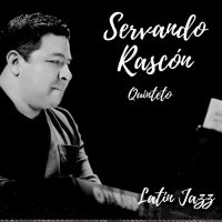 Del tropical al jazz latino, en una sola escala con Servando Rascón