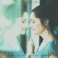 El jazz de Lili Velez: Let Love In