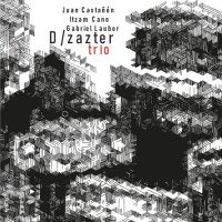 Juan Castañón presenta el proyecto D/Zazter Trío