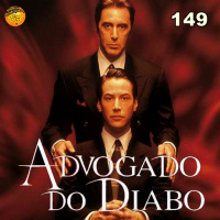 MeiaEntradaCast 149 – O Advogado do Diabo (1997)