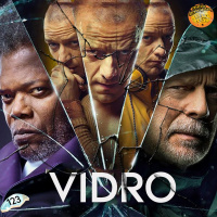 MeiaEntradaCast 123 – Vidro (e a trilogia de M. Night Shyamalan)