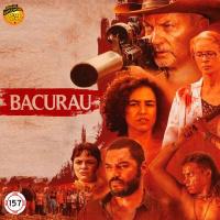 MeiaEntradaCast 157 – Bacurau