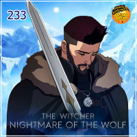 MeiaEntradaCast 233 – A Lenda do Lobo (The Witcher)