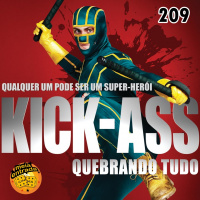 MeiaEntradaCast 209 – Kick-ass