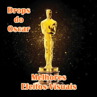 Drops do Oscar 09 – Melhores Efeitos Visuais