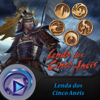 028 Tema: Conheça a Lenda dos 5 Anéis
